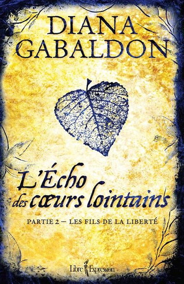 Couverture de Les fils de la liberté par Diana Gabaldon