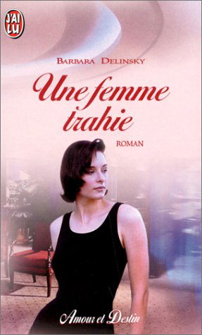 Une femme trahie