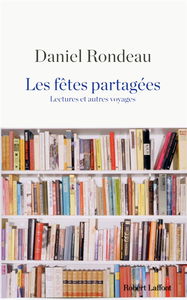 Les fêtes partagées : lectures et autres voyages