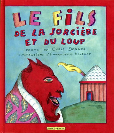 Le fils de la sorcière et du loup