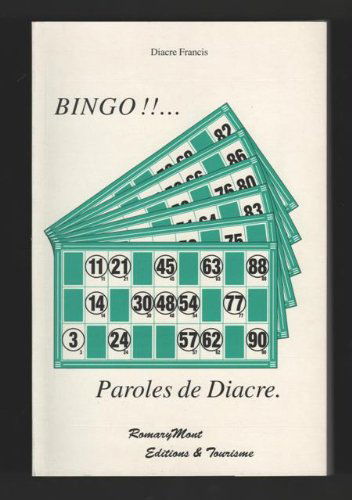 Bingo ! Paroles de Diacre