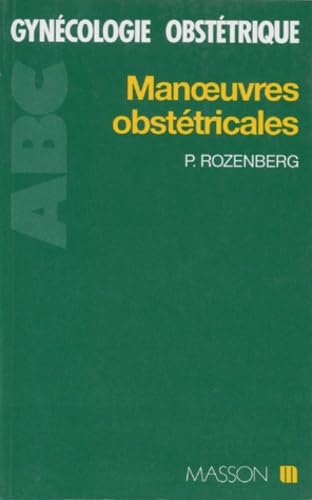 Manoeuvres obstétricales