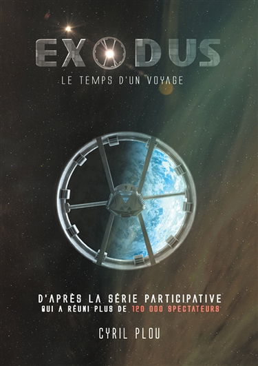 Exodus : Le temps d'un voyage
