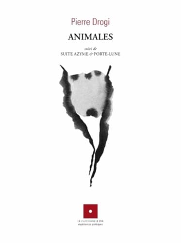 Animales suivi de Suite azyme & Porte-lune