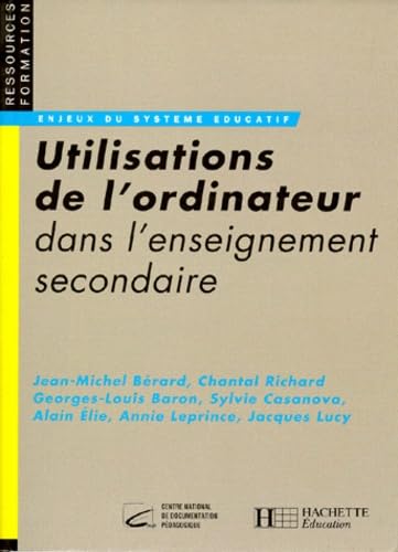 Utilisations de l'ordinateur dans l'enseignement secondaire