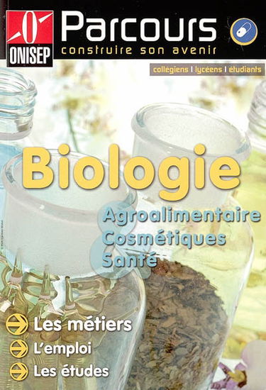 Biologie : agroalimentaire, cosmétiques, santé