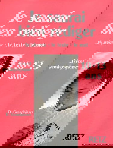 Je saurai bien rédiger, livret pédagogique : niveau 2