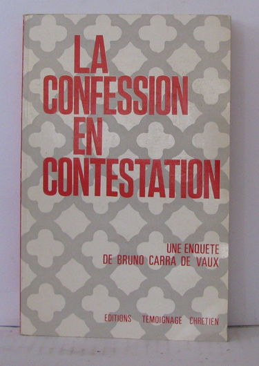 La confession en contestation.
