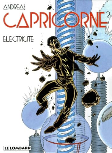 Capricorne, tome 2 : Electricité