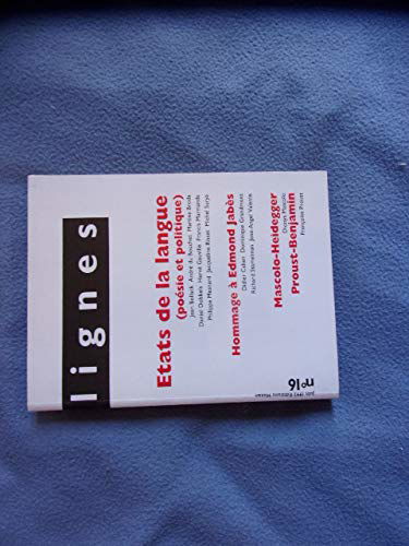 Lignes, n° 16. Etats de la langue : poésie et politique