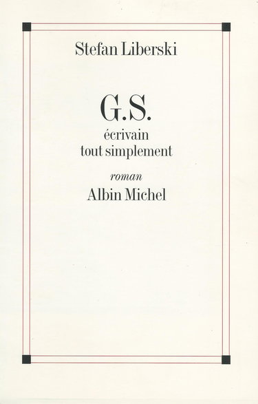 G.S., écrivain tout simplement