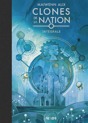 Couverture de Clones de la nation : intégrale
