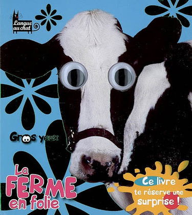 La ferme en folie