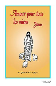 AMOUR POUR TOUS LES MIENS - Volume 2