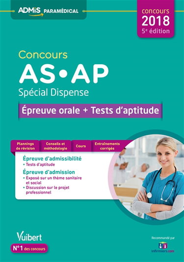 Concours AS-AP, spécial dispense : épreuve orale + tests d'aptitude : concours 2018