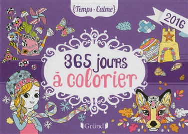 365 jours à colorier : 2016