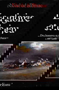 La Gloire et le jeu : des hommes et des chevaux, 1766-1866