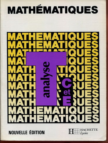 Mathématiques : terminales C et E. Vol. 2