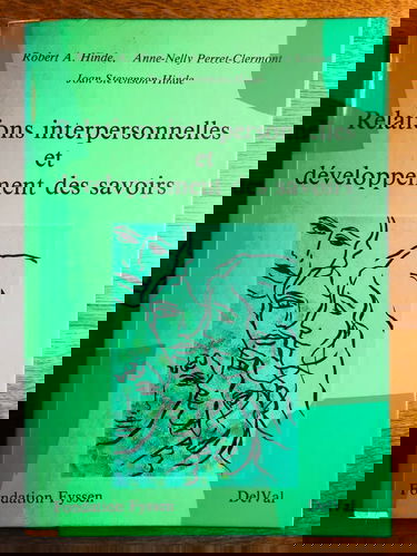 Relations interpersonnelles et developpement des savoirs.
