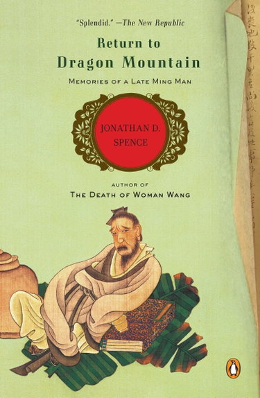 Couverture de Return to Dragon Mountain: Memories of a Late Ming Man