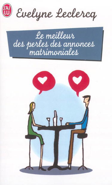 Le meilleur des perles des annonces matrimoniales