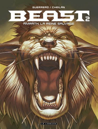 Beast. Vol. 2. Amrath, la reine sauvage