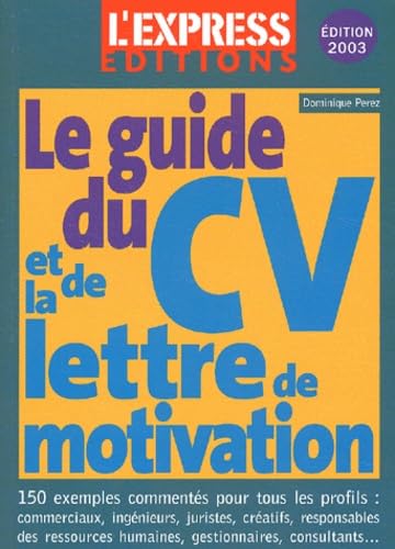 Le Guide du CV 2003