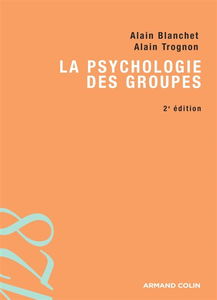 La psychologie des groupes