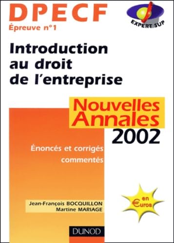 Dpecf N° 1 Introduction Au Droit De L'Entreprise. Annales 2002