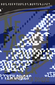 Ne Pas Trouver Roger