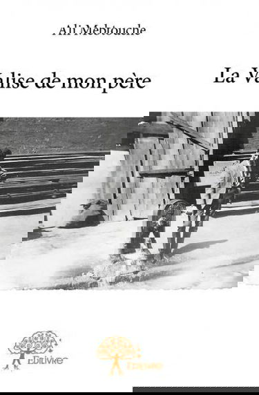 La valise de mon père