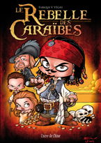 Le rebelle des Caraïbes