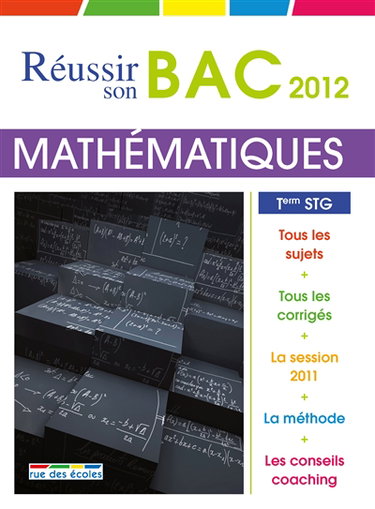 Mathématiques, terminale STG : bac 2012