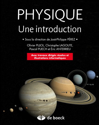Physique, une introduction : avec travaux dirigés résolus et illustrations informatiques