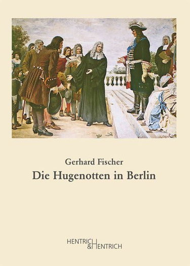 Couverture de Fischer, G: Hugenotten in Berlin