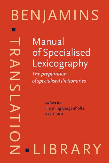 Couverture de Manual of Specialised Lexicography: The preparation of specialised dictionaries
