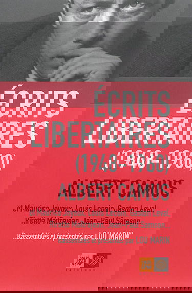 Ecrits libertaires : 1948-1960