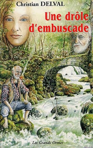 Une drôle d'embuscade