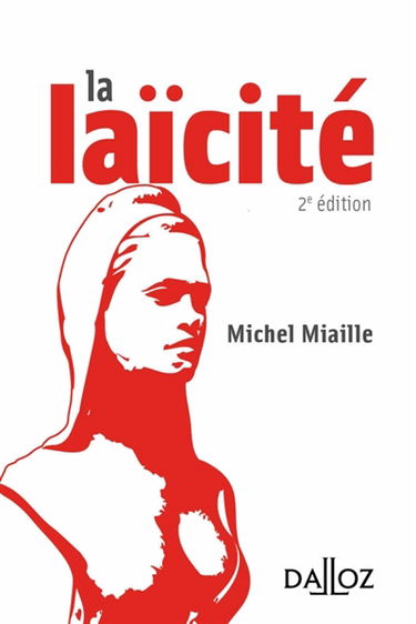 La laïcité : problèmes d'hier, solutions d'aujourd'hui