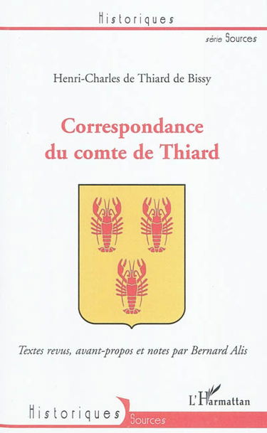 Correspondance du comte de Thiard