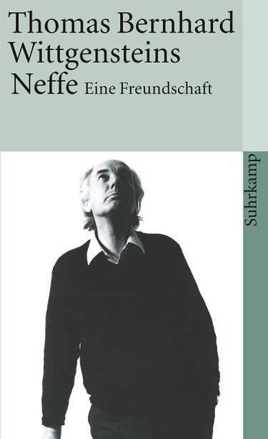 Couverture de Wittgensteins Neffe par Thomas Bernhard