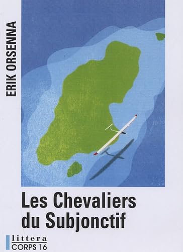 Les chevaliers du subjonctif