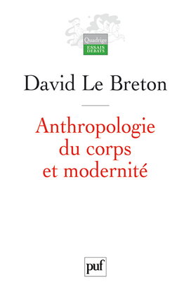 Anthropologie du corps et modernité