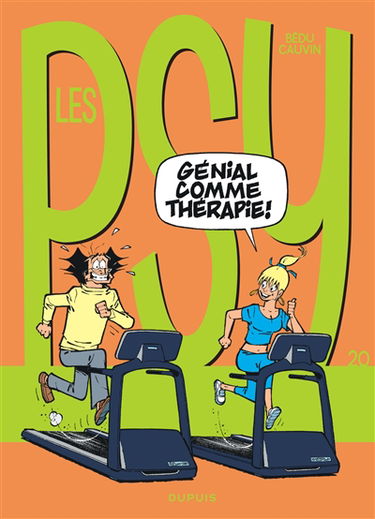 Les psy. Vol. 20. Génial comme thérapie !