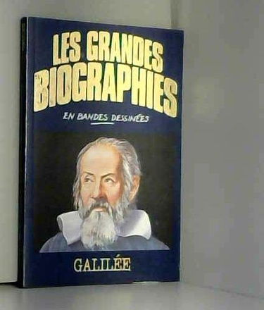 Galilée (Les Grandes biographies en bandes dessinées)