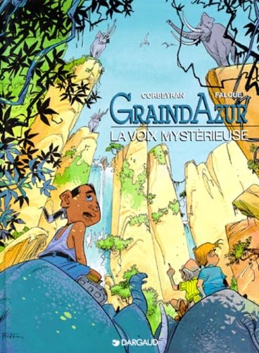Graindazur. Vol. 3. La voix mystérieuse