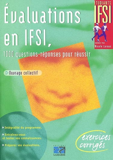 Evaluations en IFSI : 1000 questions-réponses pour réussir