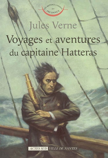 Voyages et aventures du capitaine Hatteras