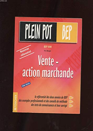 Vente - Action marchande : BEP VAM, tome 1