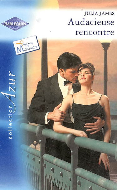 Audacieuse rencontre